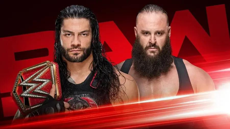 Roman Reigns Braun Strowman Raw