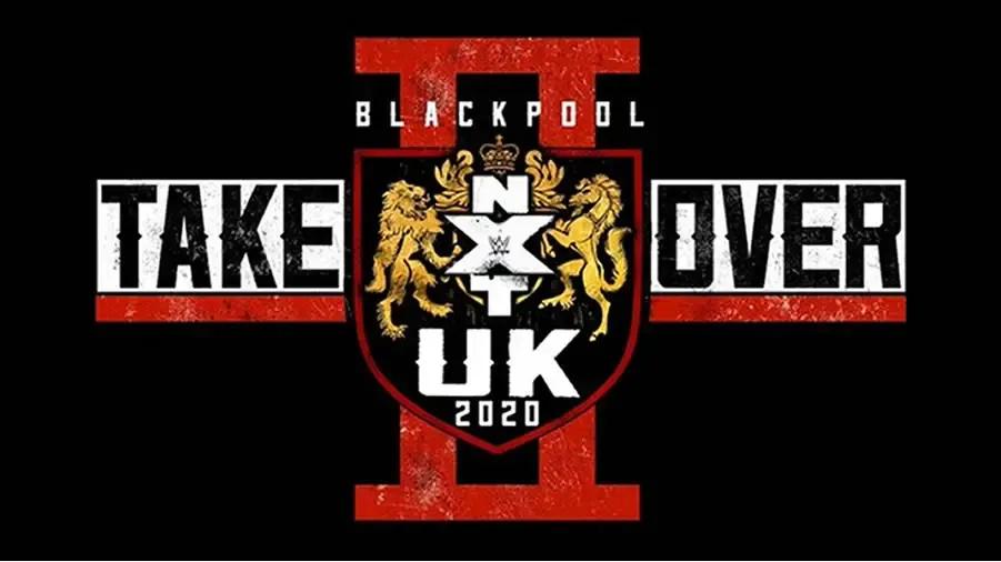 NXT UK Takeover Blackpool II