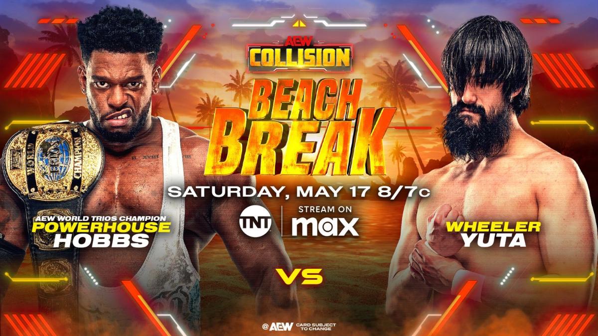 AEW Collision Beach Break graphic for Powerhouse Hobbs vs. Wheeler Yuta