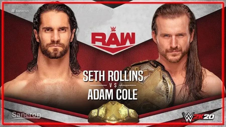 Adam Cole- Seth Rollins- WWE Raw- November 2019.jpg