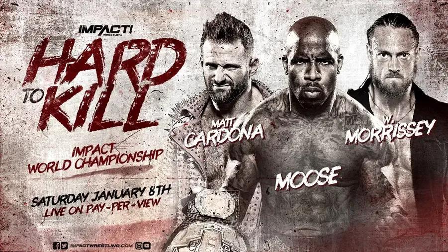 IMPACT Hard To Kill Moose- Cardona- Morrissey.jpg