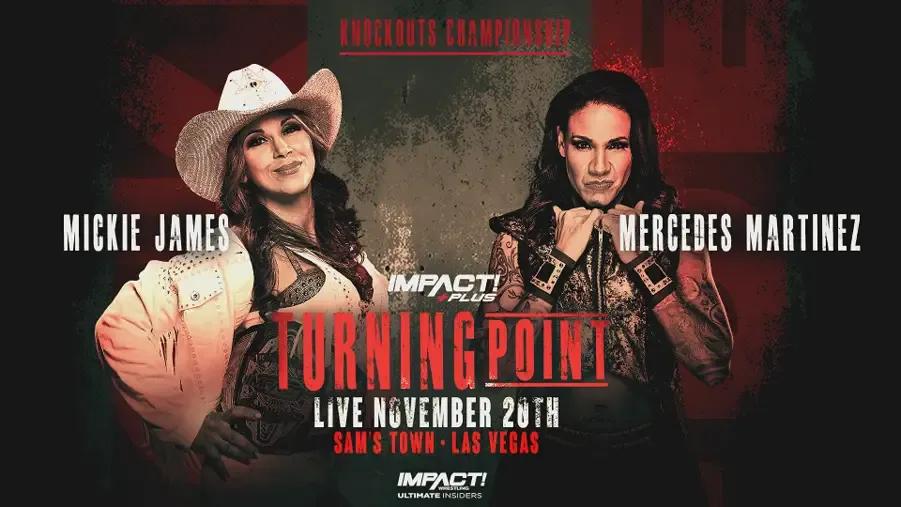 Mickie James- Mercedes Martinez- IMPACT Turning Point 2021.png