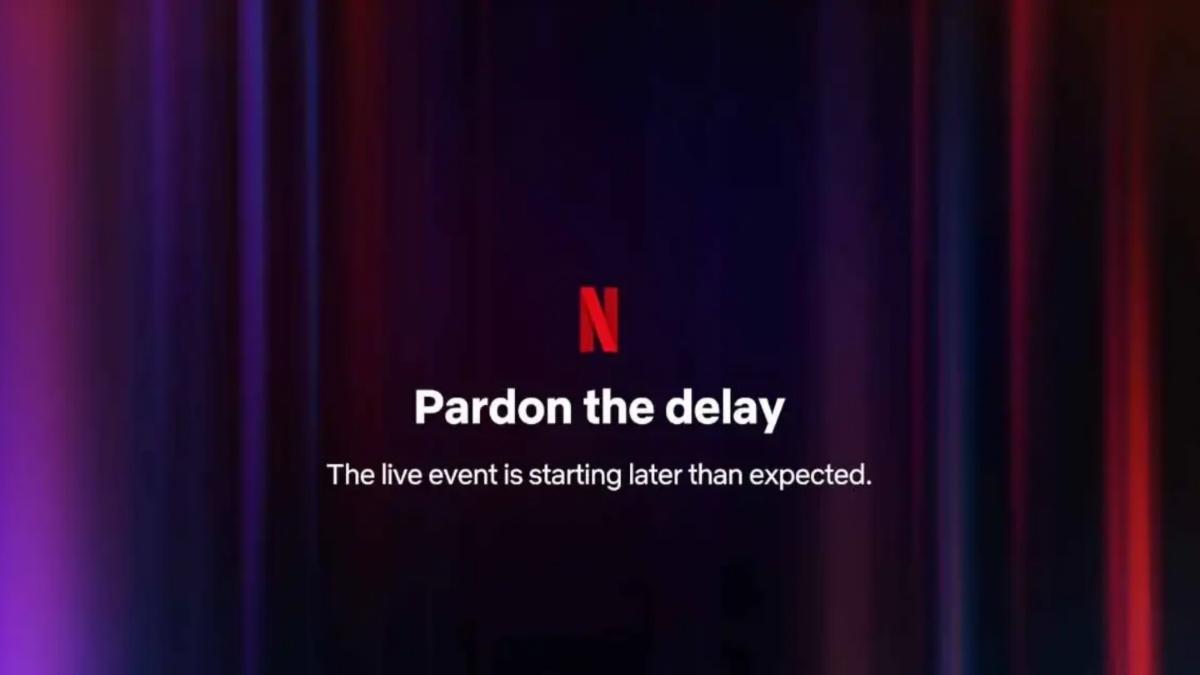 Netflix Live Event Delay Screen