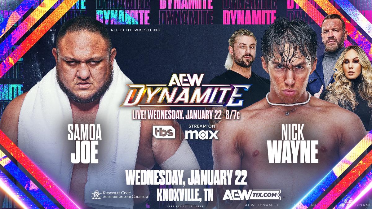 AEW Dynamite graphic for Nick Wayne vs. Samoa Joe