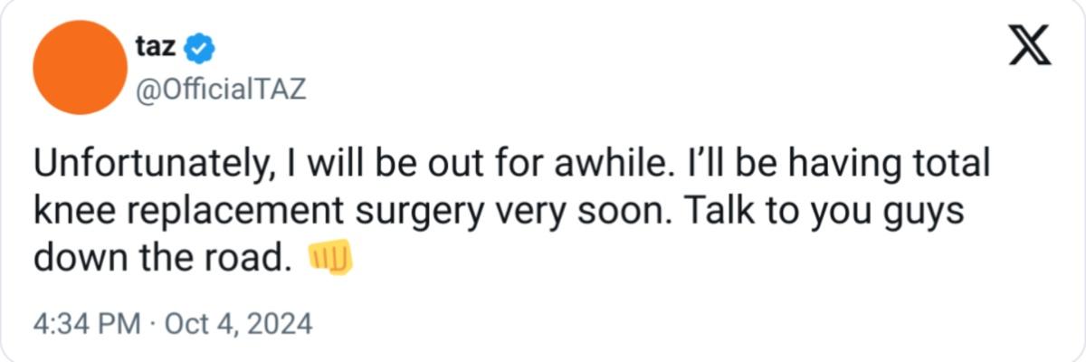 Taz tweeting about needing surgery