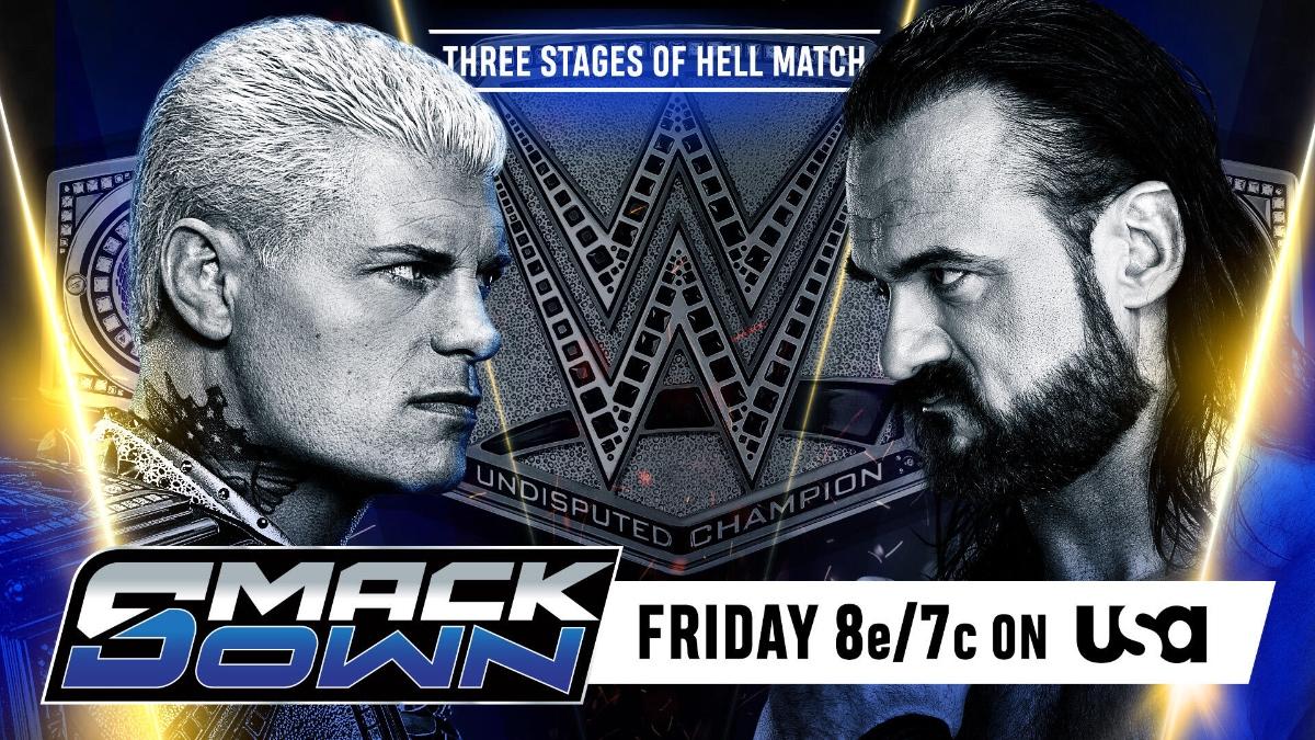 Graphic for Drew McIntyre vs. Cody Rhodes in Three Stages of Hell on SmackDown