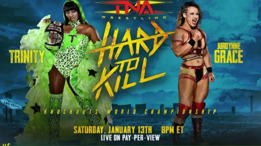 Trinity vs Jordynne Grace TNA Hard To Kill graphic.jpg